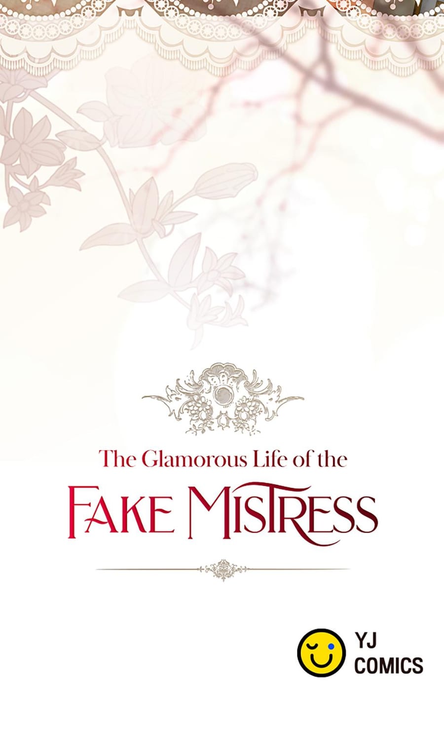 The Glamorous Life of the Fake Mistress Uncensored, chapter 118, page 40 of 40