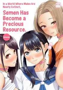 In a World Where Males Are Nearly Extinct, Semen Has Become a Precious Resource Uncensored cover