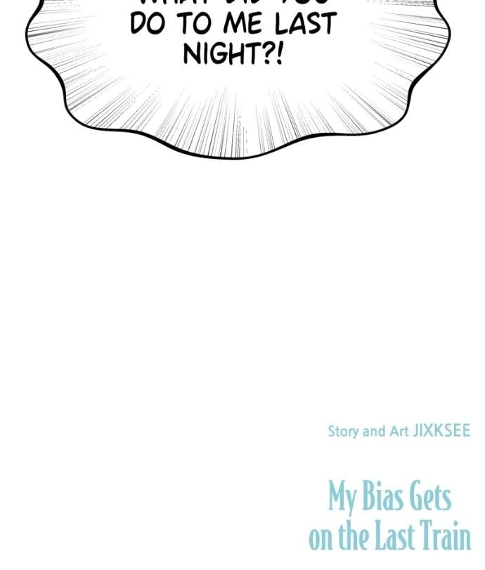 My Bias Gets on the Last Train Uncensored, chapter 37, page 39 of 39