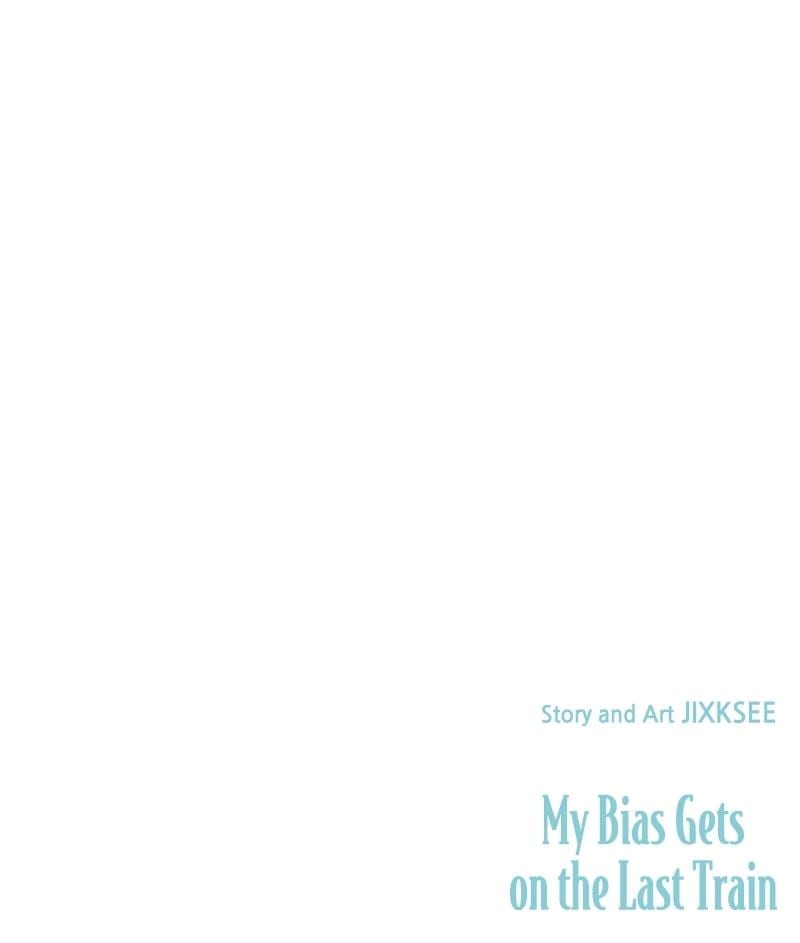My Bias Gets on the Last Train Uncensored, chapter 64, page 45 of 45