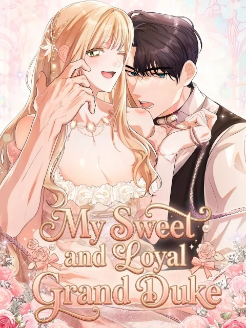 My Sweet and Loyal Grand Duke Uncensored cover