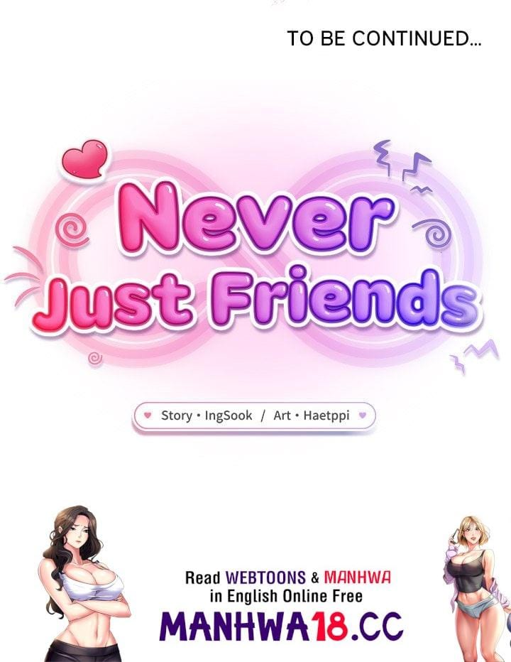 Never Just Friends Uncensored, chapter 4, page 181 of 181
