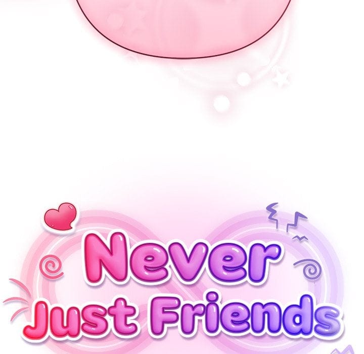 Never Just Friends Uncensored, chapter 7, page 117 of 161