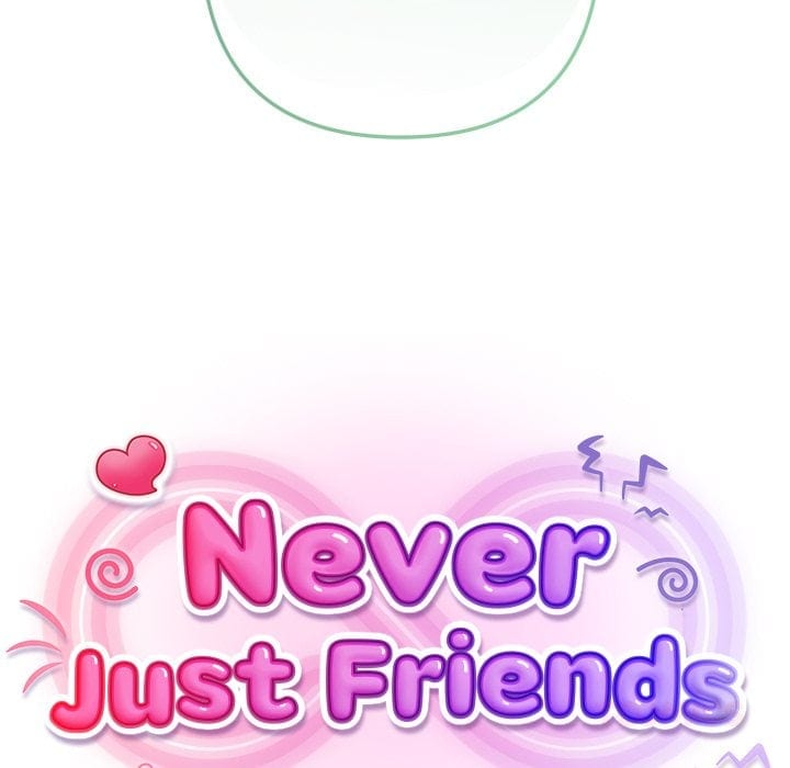 Never Just Friends Uncensored, chapter 8, page 108 of 170