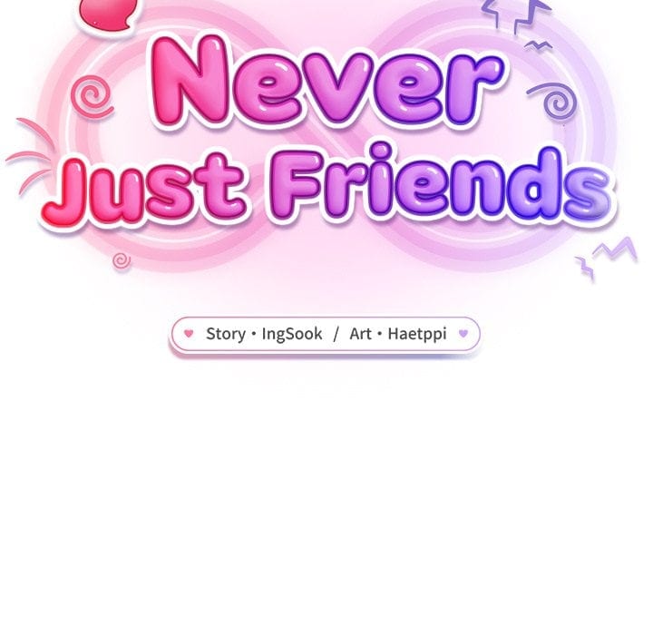 Never Just Friends Uncensored, chapter 10, page 66 of 184