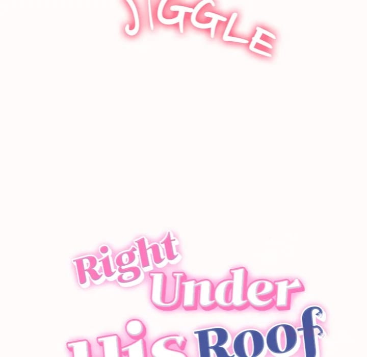 Right Under His Roof Uncensored, chapter 25, page 9 of 129