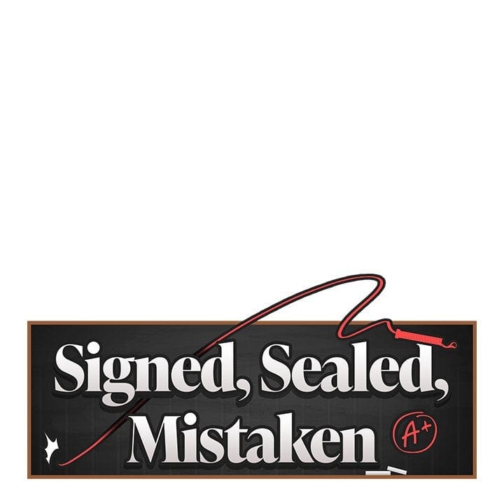 Signed, Sealed, Mistaken (Uncensored), chapter 32, page 12 of 225