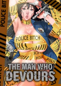 The Man Who Devours Uncensored cover