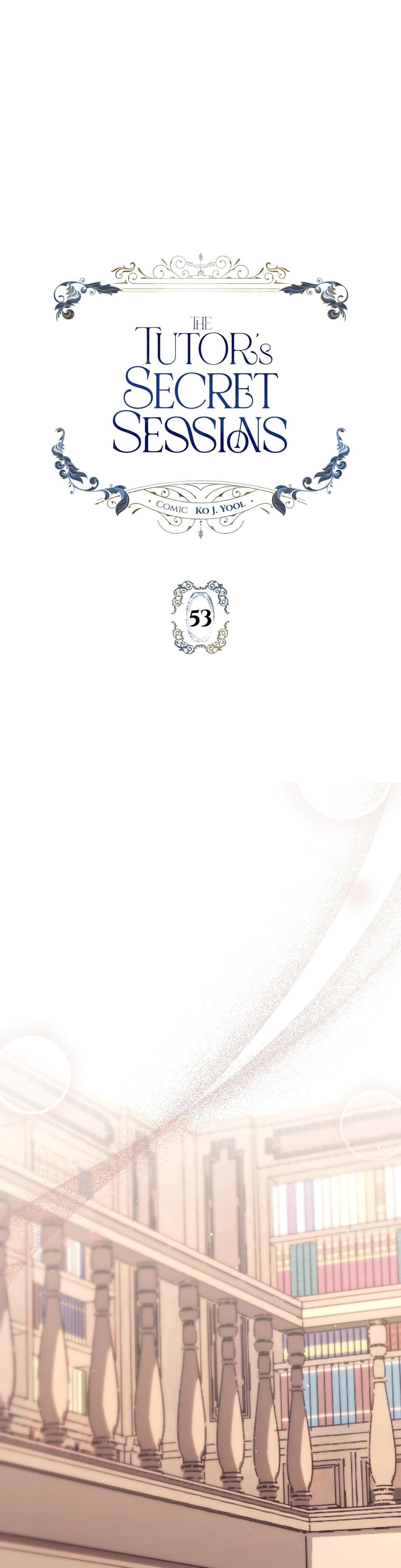 The Tutor's Secret Sessions Uncensored, chapter 53, page 10 of 50